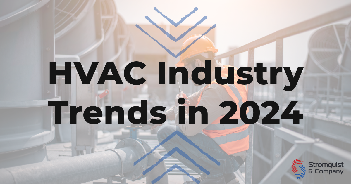 HVAC Industry Trends 2024